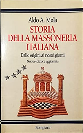 9788845222900-Storia della Massoneria italiana. Dalle origini ai giorni nostri.
